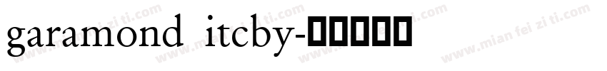 garamond itcby字体转换